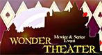 [Date Changed] เลื่อนวันจัดงาน Wonder Theater