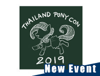 New Event | เพิ่มงาน Thailand Pony Convention 2019