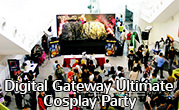 Digital Gateway Ultimate Cosplay Party
