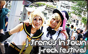 J-Trends in Town by MBK Mainichi [J-Rock Festival]