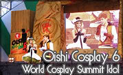 Oishi Cosplay 6 World Cosplay Summit Idol