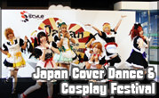 Japan Cover Dance & Cosplay Festival