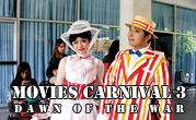 Movies Carnival 3 Dawn of the War