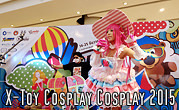 X-Toy Cosplay Contest 2015