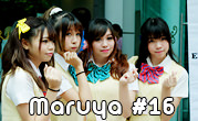 Maruya #16