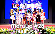 Maruya #28 Press Start