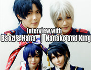[COSPLUS] Interview with Baozi & Hana, King and Nanako