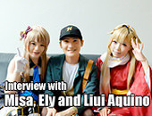 [Cosplus] Interview with Misa, Ely & Liui Aquino