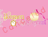 [Canceled Event] ยกเลิกการจัดงาน Ikemen Only Event