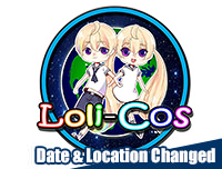 Changed | เปลี่ยนแปลงวันที่จัดงานและสถานที่จัดงาน Lolicos Cosplay Season 3