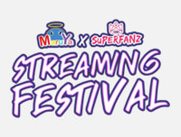 New Event | เพิ่มงาน MARUYA x SuperFanz Streaming Festival