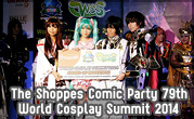 The Shoppes Comic Party 79th World Cosplay Summit 2014