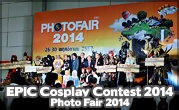 EPIC Cosplay Contest 2014  in Photo Fair 2014