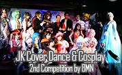 JK Cover Dance & Cosplay 2nd Competition by BMN