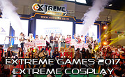 Extreme Games 2017 | Extreme Cosplay