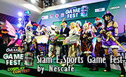 Siam E-Sports Game Fest by Nescafe