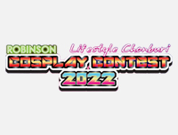 🟦 New Event | เพิ่มงาน Robinson Lifestyle Chonburi Cosplay Contest 2022