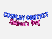 🟦 New Event | เพิ่มงาน Cosplay Contest Children’s Day