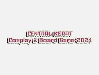 🟦 New Event | เพิ่มงาน Central Korat Cosplay & Board Game 2024
