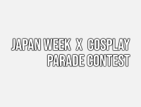 🟦 New Event | เพิ่มงาน Japan Week X Cosplay Parade Contest