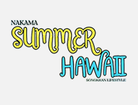 🟦 New Event | เพิ่มงาน Nakama Summer Hawaii