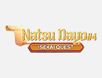 🟦 New Event | เพิ่มงาน Natsu Dayo #4 : Isekai Quest