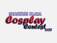 🟦 New Event | เพิ่มงาน Sahathai Plaza Cosplay Contest 2025