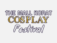 🟦 New Event | เพิ่มงาน The Mall Korat Cosplay Festival